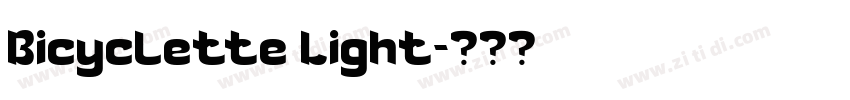 Bicyclette Light字体转换